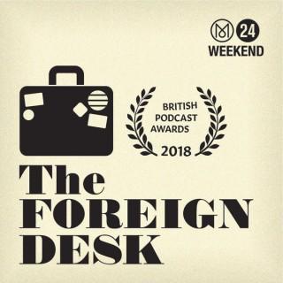Monocle 24: The Foreign Desk