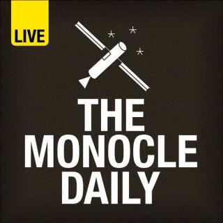 Monocle 24: The Monocle Daily