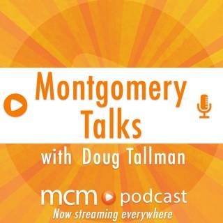 Montgomery Talks with Doug Tallman