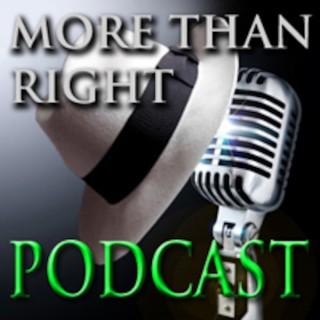More Than Right Podcast