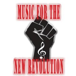 Music For The New Revolution