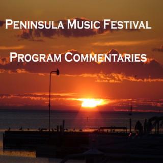Peninsula Music Festival Program Comments