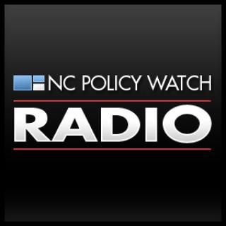 NC Policy Watch Interviews
