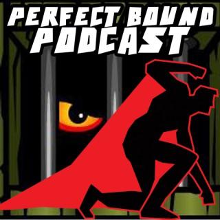 Perfect Bound Comic Book Podcast
