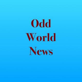 Odd World News Podcast