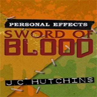 Personal Effects: Sword of Blood