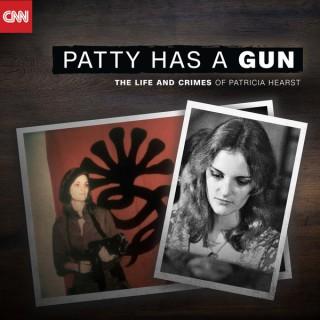 Patty Has a Gun: The Life and Crimes of Patricia Hearst