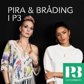Pira & Bråding i P3