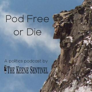 Pod Free or Die