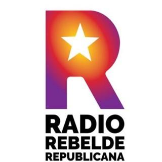 Podcast de Radio Rebelde Republicana
