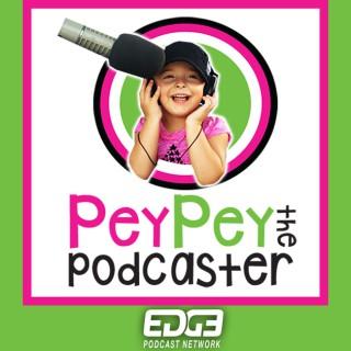 PeyPey The Podcaster