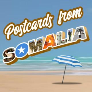 Postcards From Somalia