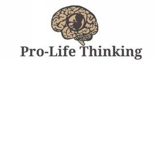 Pro-Life Thinking