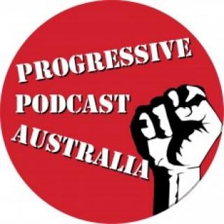 Progressive Podcast Australia