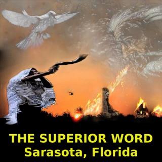 Prophecy Update (podcast) - The Superior Word