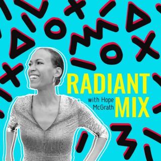 Radiant Mix