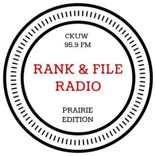 Rank & File Radio - Prairie Edition
