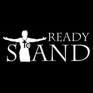 Ready To Stand: Pro-Life Radio
