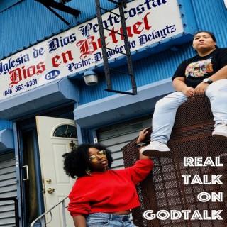 Real Talk On Godtalk