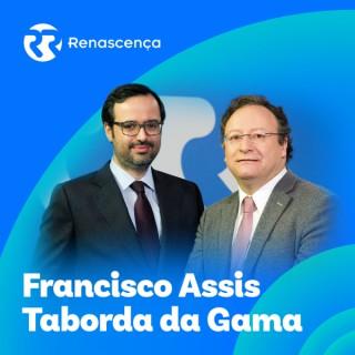 Renascença - Francisco Assis-João Taborda da Gama