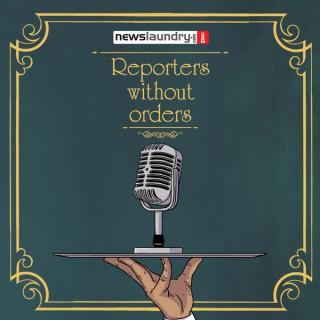 Reporters Without Orders