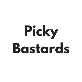 Picky Bastards Podcast