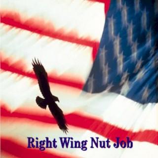 Right Wing Nut Job