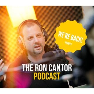 Ron Cantor Podcast