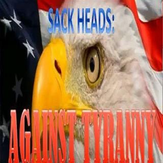 Sack Heads Against Tyranny