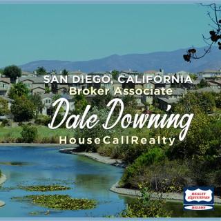 San Diego Real Estate Podcast with Dale Downing