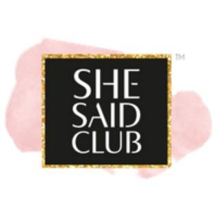 She Said Club