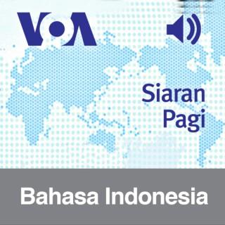 Siaran Pagi - Voice of America | Bahasa Indonesia