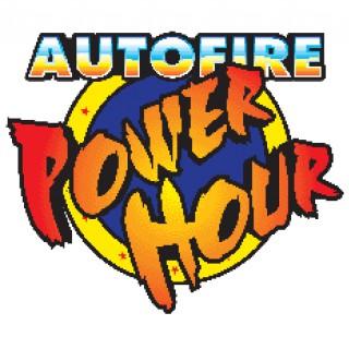 Autofire Power Hour