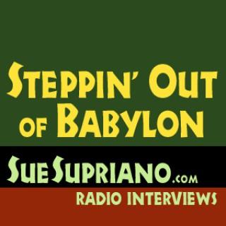 Steppin' Out of Babylon: Radio Interviews
