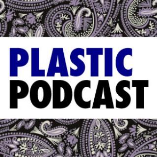 Plastic Podcast