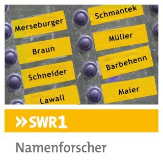 SWR1 Namenforscher