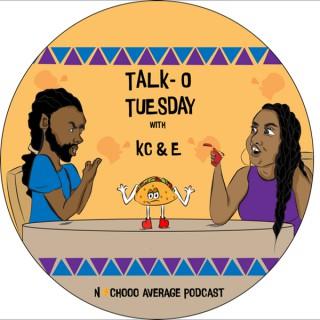 The Talk-O-Tuesday Podcast