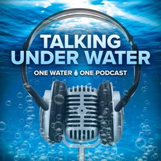 Talking Under Water