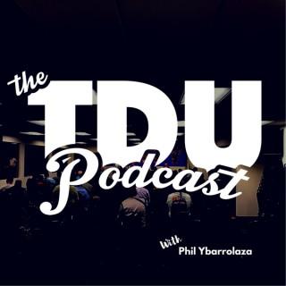 The TDU Podcast