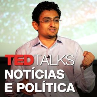 TEDTalks Notícias e Política