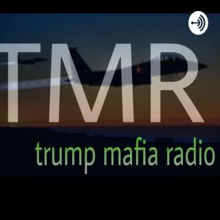 Trump Mafia Radio