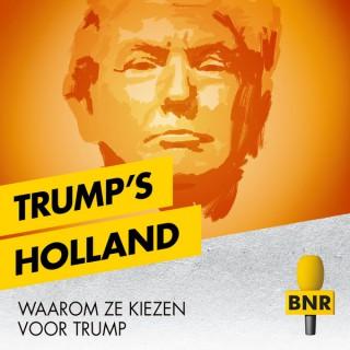 Trump's Holland | BNR