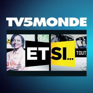 TV5MONDE - Et Si vous me disiez toute la vérité