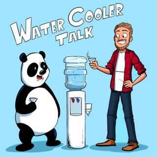 Water Cooler Talk Podcast