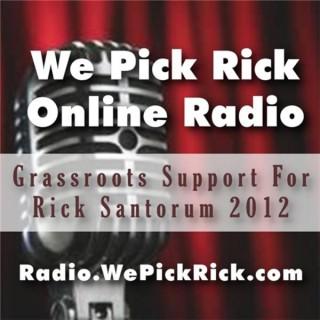 We Pick Rick - Rick Santorum 2012
