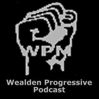Wealden Progressive Podcast