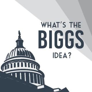 What's the BIGGS Idea?