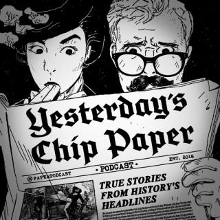 Yesterday's Chip Paper