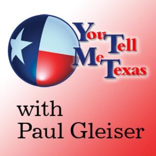You Tell Me Texas by Paul Gleiser