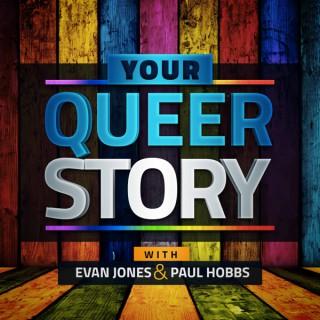 Your Queer Story: An LGBT Podcast